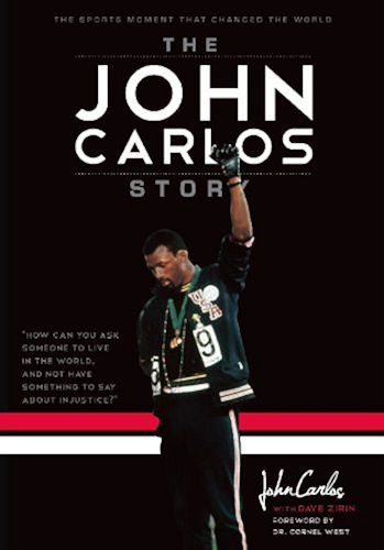 Download The John Carlos Story: The Sports Moment That Changed the World (English Edition) PDF
