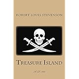 Treasure Island: illustrated - first published in 1883 (1st. Page Classics)