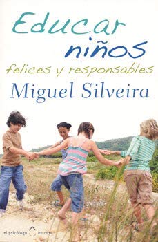 Portada de Educar niños felices y responsables