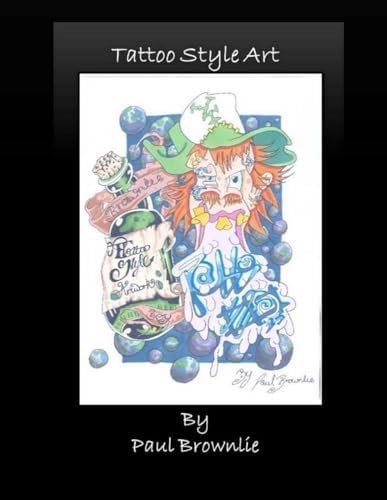 Juxtapoz Tattoo 2: Juxtapoz Art & Culture Magazine, Pricco, Evan