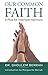 Our Common Faith: A Plea for Interfaith Harmony by Dr. Ghoulem Berrah
