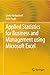 Applied Statistics for Business and Management using Microsoft Excel by Linda Herkenhoff, John Fogli