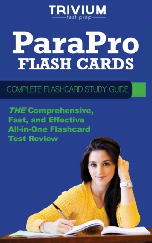 ParaPro Flash Cards: Complete Flash Card Study Guide