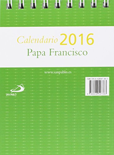 Calendario de mesa Papa Francisco 2016 (Calendarios y Agendas) (Spanish Edition)