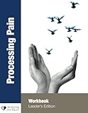 Processing Pain (L): Leaders Edition by Jack Larson, Nancy Higgins