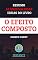 Livro O Efeito Composto - Darren Hardy: Resumo das ideias mais valiosas do livro
