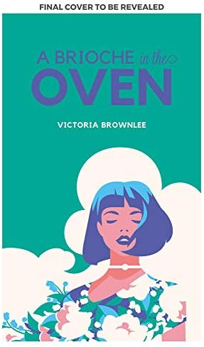 Brioche in the Oven (2)