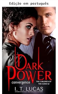Livro Convergência do poder sombrio (Os filhos dos deuses: romance paranormal Livro 52)