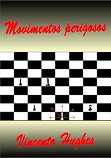 Livro Movimentos Perigosos