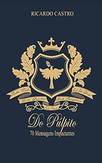 Livro Do Púlpito: 70 mensagens poderosas