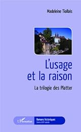 L' usage et la raison