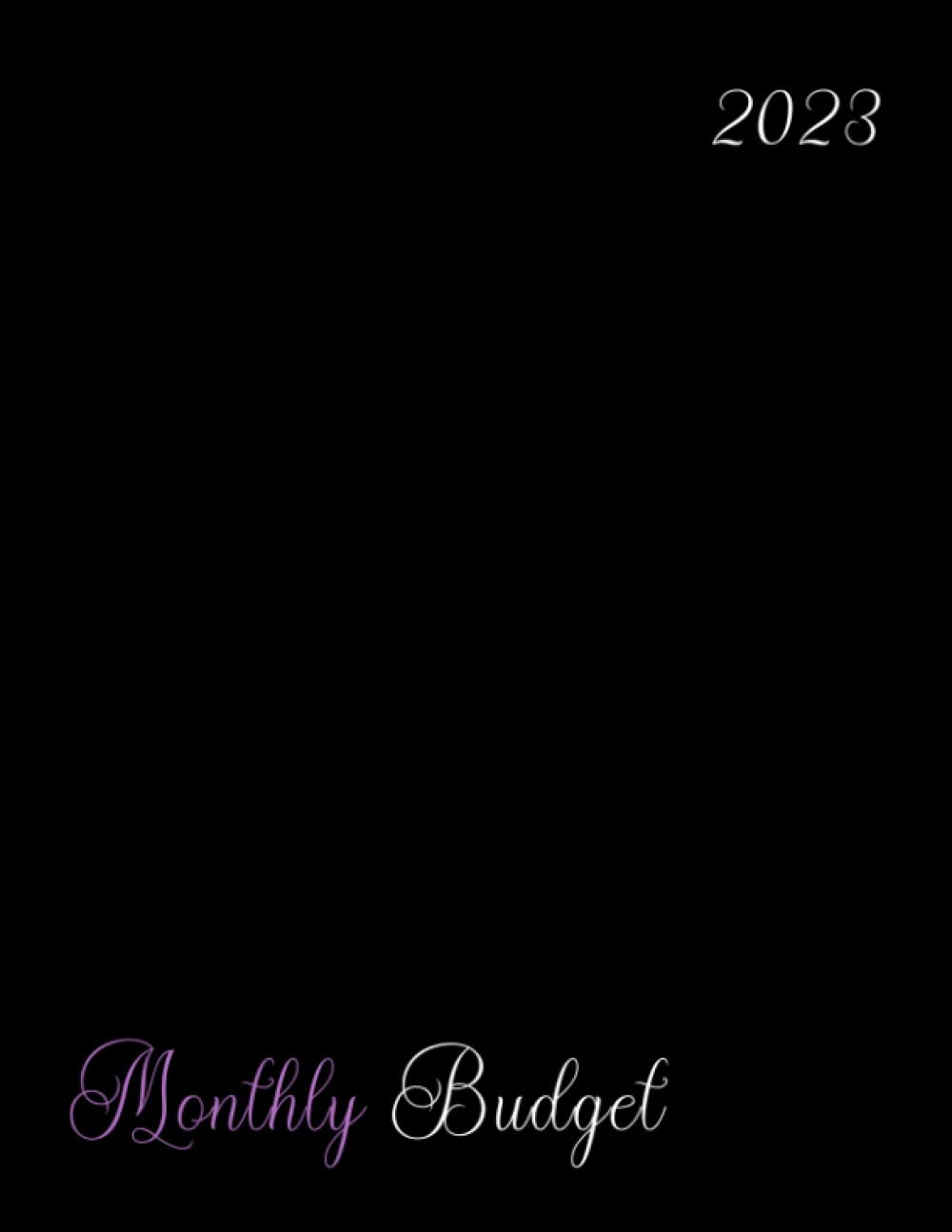 Monthly Budget Planner: : A Budgeting Workbook with Goals, Expense, for Tracker, All in One that Financial Planner Gifts for Men and Women, Black ... | Simple Design for Productivity – 8.5" x 11"