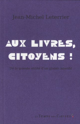 Aux livres, citoyens !