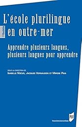 L' école plurilingue en outre-mer