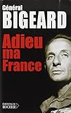 Adieu Ma France by