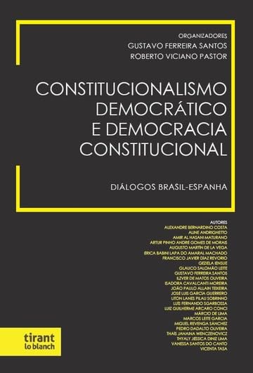 Constitucionalismo Democrático e Democracia Constitucional: diálogos Brasil-Espanha