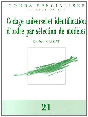Codage universel et identification d'ordre par sélection de modèles