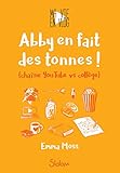Ma vie en vlog, tome 2 : Abby en fait des tonnes ! (French Edition) by 