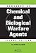 Handbook of Chemical and Biological Warfare Agents (Handbook Chemical & Biological Warfare Agents 3e)