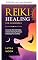 Livro Cura com reiki para iniciantes (Crescimento espiritual Livro 5)
