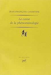 La  cause de la phénoménologie