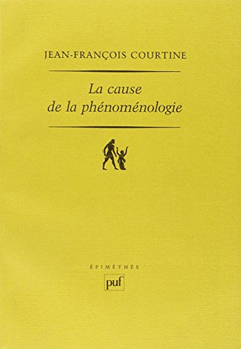 La  cause de la phénoménologie