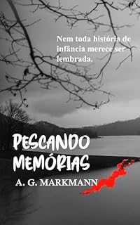 Livro Pescando memórias: Um conto