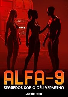 Livro ALFA-9: Segredos sob o céu vermelho