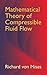 Mathematical Theory of Compressible Fluid Flow (Dover Civil and Mechanical Engineering)