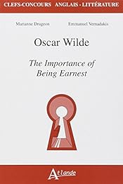 Oscar Wilde, "The importance of being Earnest"