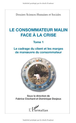 Le  consommateur malin face à la crise