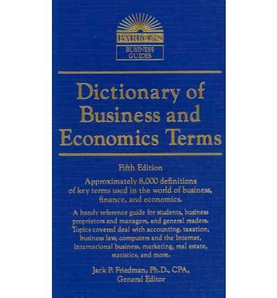 Dictionary Of Business And Economics Terms Revised Friedman