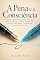 Livro A Pena e a Consciência: Use a IA na escrita criativa com ética — sem perder a sua voz
