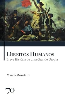 Livro Direitos Humanos: Breve História de uma Grande Utopia