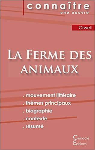 Fiche De Lecture La Ferme Des Animaux De George Orwell (Analyse Littéraire  De Référence Et Résumé Complet): Orwell, George: 9782367888460: Amazon.com:  Books