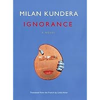 Ignorance: A Novel