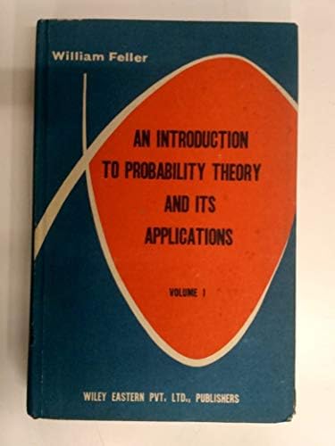 An Introduction to Probability Theory and Its Applications. Vol. 1