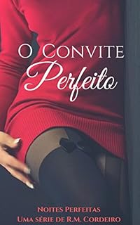 Livro O Convite Perfeito (Noites Perfeitas Livro 1)