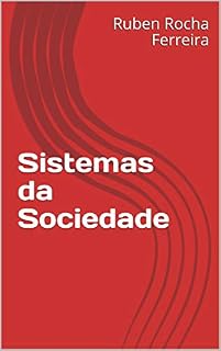Livro Sistemas da Sociedade (Trilogia Amanhecer Livro 3)