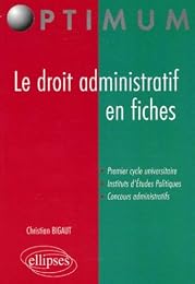 Le  droit administratif en fiches