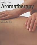 Image de Secrets of Aromatherapy