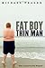 Fat Boy Thin Man - Book by Michael Prager
