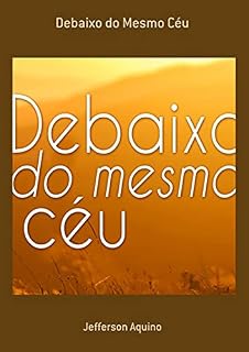 Livro Debaixo Do Mesmo Céu