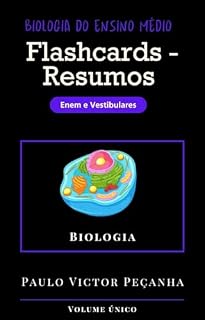 Livro Flashcards - Resumos de Biologia do Ensino Médo: Enem e Vestibulares (Flashcards com resumos para os vestibulares e Enem)