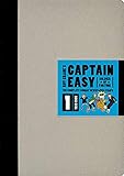 Captain Easy, Soldier of Fortune: The Complete Sunday Newspaper Strips Vol 1 (Roy Crane's Captain Ea by Roy Crane, Norwood Rick