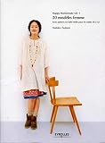 Happy Homemade : Tome 1, 20 modèles femme by 