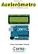 Livro Desenvolvendo um  Acelerômetro Via I2C com o LSM303DLHC no Arduino