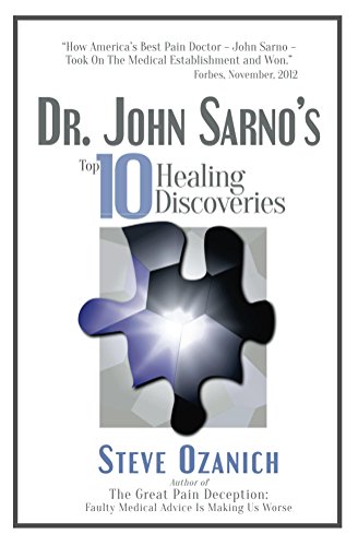 Dr. John Sarno's Top 10 Healing Discoveries - //medicalbooks.filipinodoctors.org