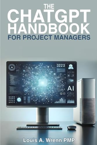Project Management for the Unofficial Project Manager (Updated and