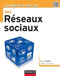 La  boîte à outils des réseaux sociaux